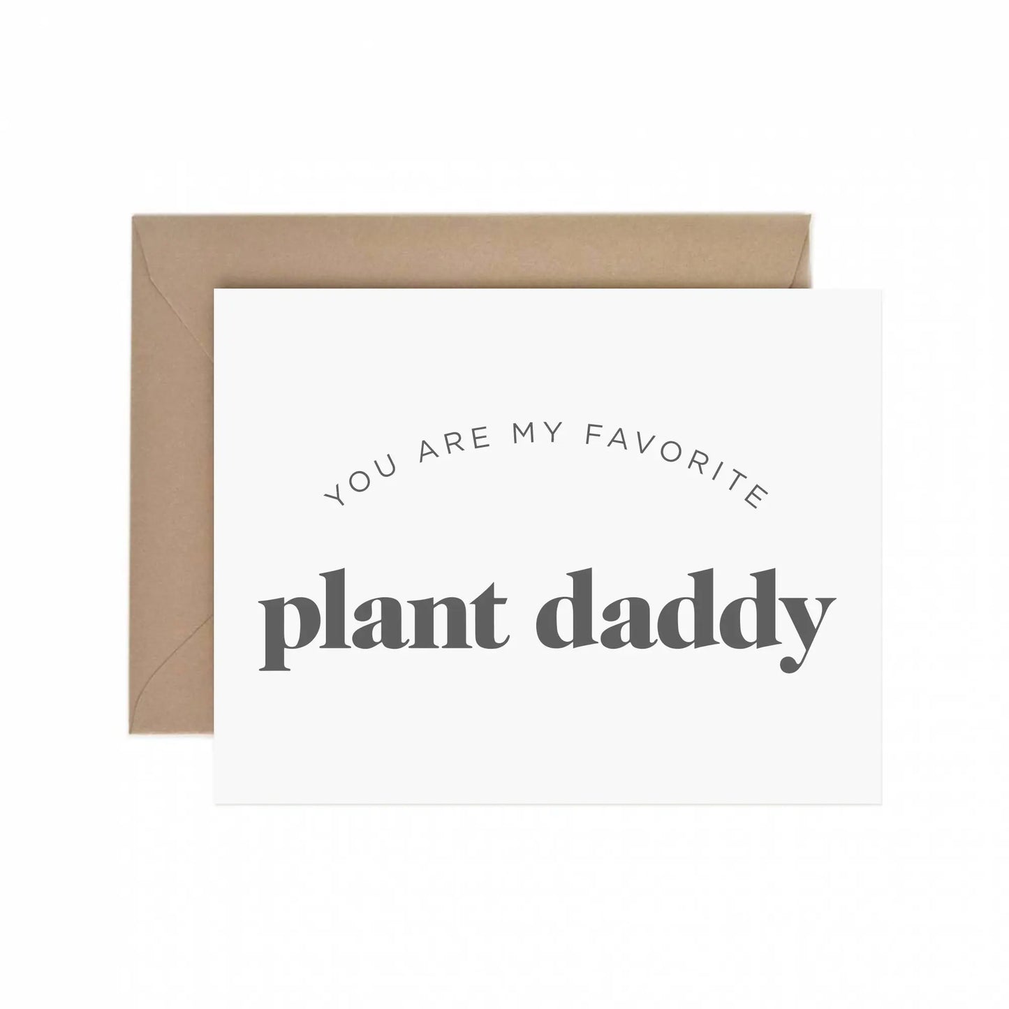 Plant Daddy Card